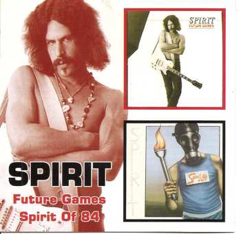 Album Spirit: Future Games / Spirit Of 84