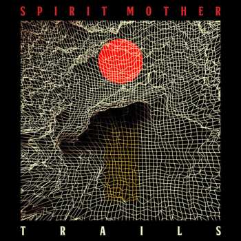 CD Spirit Mother: Trails 618339