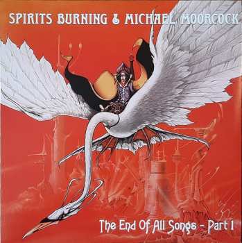 Album Spirits Burning: The End Of All Songs - Part 1