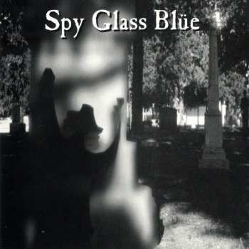 Album Spy Glass Blue: Shadows