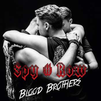 Album SPY # ROW: Blood Brothers