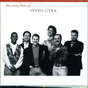 Album Spyro Gyra: The Very Best Of Spyro Gyra