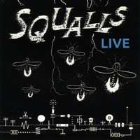 Album Squalls: Squalls Live