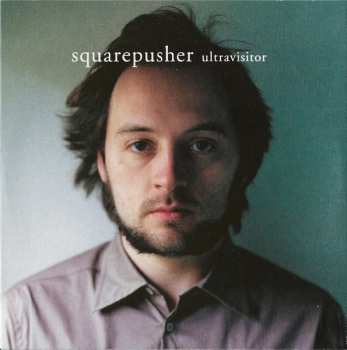 2CD Squarepusher: Ultravisitor LTD | NUM | DLX 647039