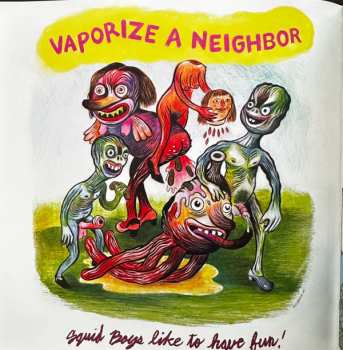 SP Squid Pisser: Vaporize A Neighbor CLR | NUM | DLX 580676