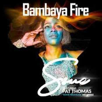 Album Ssue: Bambaya Fire