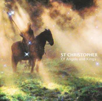 LP St. Christopher: Of Angels And Kings 591441