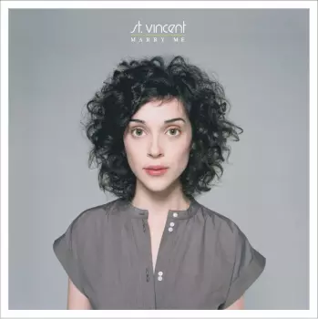 St. Vincent: Marry Me