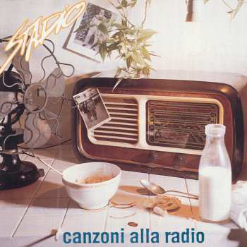 Stadio: Canzoni Alla Radio