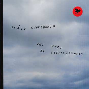 LP Ståle Storløkken: The Haze Of Sleeplessness 65899