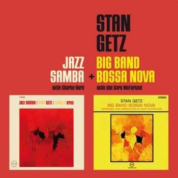 CD Stan Getz: Jazz Samba / Big Band Bossa Nova 430479