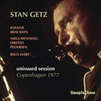 LP Stan Getz: Unissued Session Copenhagen 1977 619425