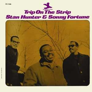 Album Sonny Fortune: Trip On The Strip