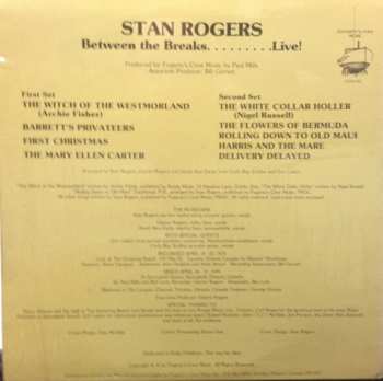 LP Stan Rogers: Between The Breaks ........ Live! 547445