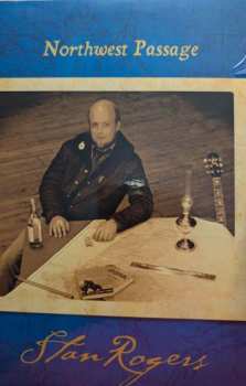 Album Stan Rogers: Northwest Passage