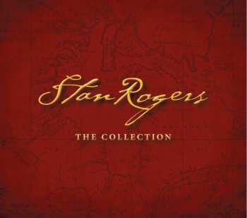 Album Stan Rogers: The Collection