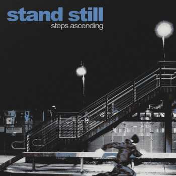 Album Stand Still: Steps Ascending