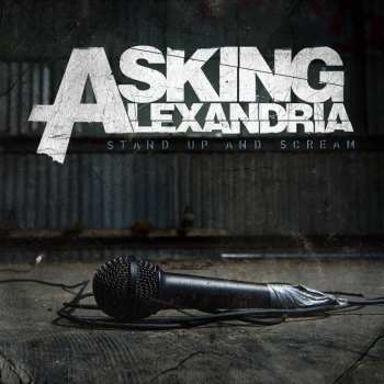 Asking Alexandria: Stand Up And Scream