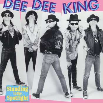 Album Dee Dee King: Standing In The Spotlight