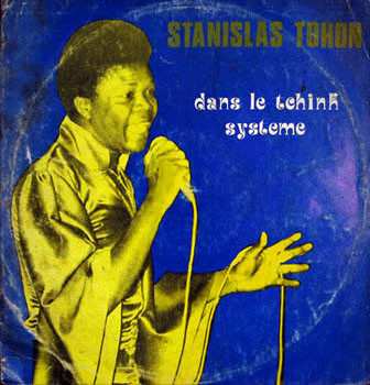 Album Tohon Stanislas: Dans Le Tchink System