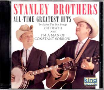 Album The Stanley Brothers: All-Time Greatest Hits