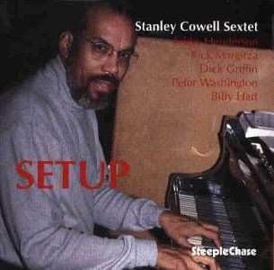 Album Stanley Cowell Sextet: Setup