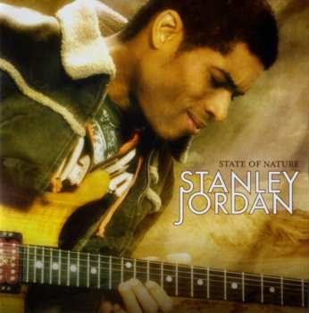 CD Stanley Jordan: State Of Nature 558865