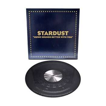 LP Stardust: Music Sounds Better With You LTD 111608