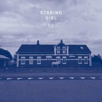 Album Staring Girl: EP