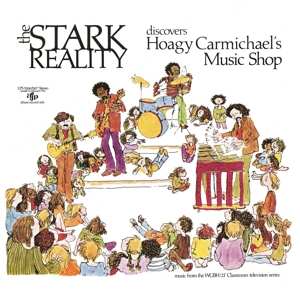 2LP Stark Reality: Discovers Hoagy Carmichael's Music Shop 607872