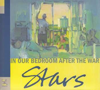 Album Stars: In Our Bedroom After The War