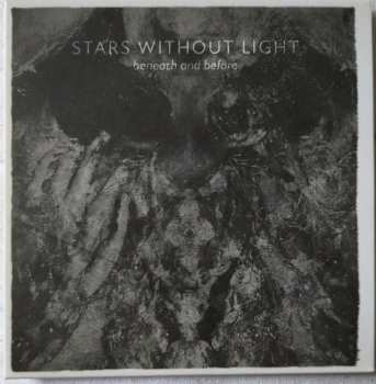 CD Stars Without Light: Beneath And Before 568297