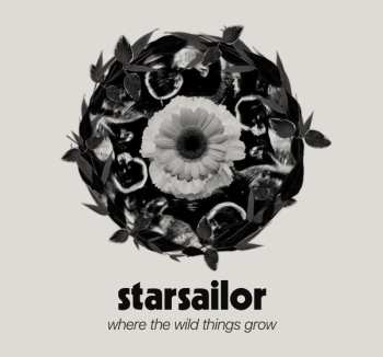 CD Starsailor: Where The Wild Things Grow DIGI 559702