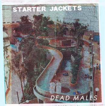 Album Starter Jackets: Dead Malls