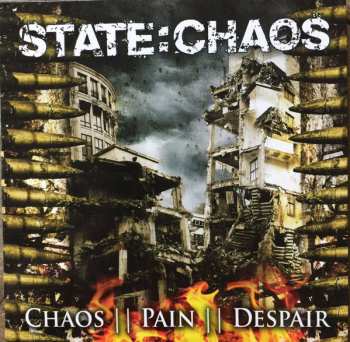 State:Chaos: Chaos || Pain || Despair