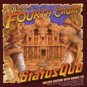 2CD Status Quo: Still In Search Of The Fourth Chord DLX 258305