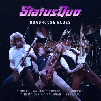 LP Status Quo: Roadhouse Blues 615474