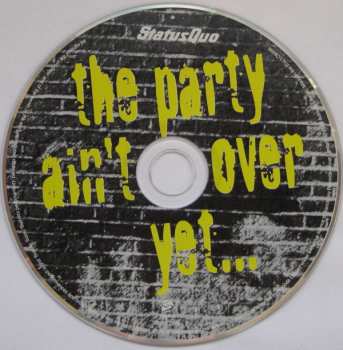 CD Status Quo: The Party Ain't Over Yet... DLX 558314