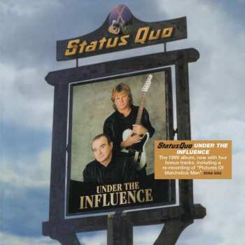 CD Status Quo: Under The Influence 350337