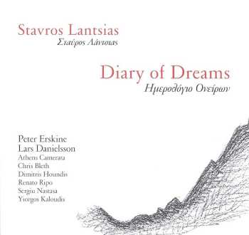 Album Σταύρος Λάντσιας: Diary of Dreams | Ημερολόγιο Ονείρων