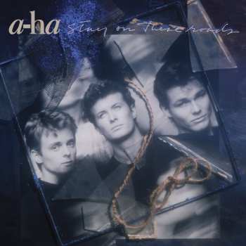 Album a-ha: Stay On These Roads