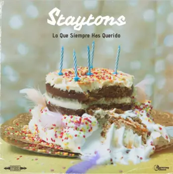 Staytons: Lo Que Siempre Has Querido