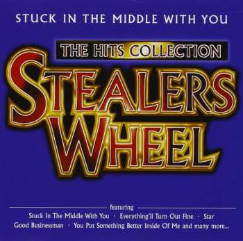 CD Stealers Wheel: The Hits Collection - Stuck In The Middle With You 100280