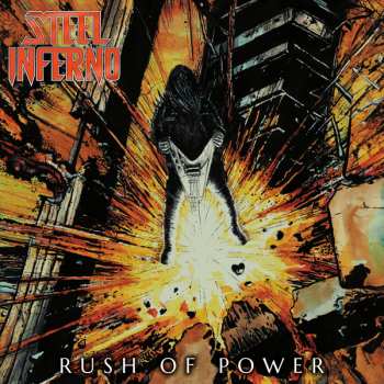 Album Steel Inferno: Rush Of Power