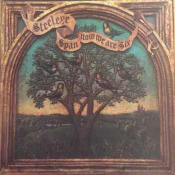 Steeleye Span: Now We Are Six