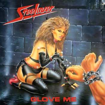 CD Steelover: Glove Me 520463