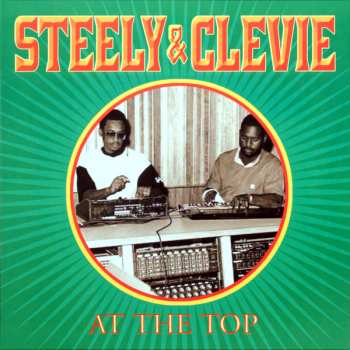 LP Steely & Clevie: At The Top 593784