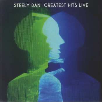 Album Steely Dan: Greatest Hits Live