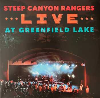 Steep Canyon Rangers: Live At Greenfield Lake