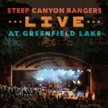 2CD Steep Canyon Rangers: Live At Greenfield Lake 634864